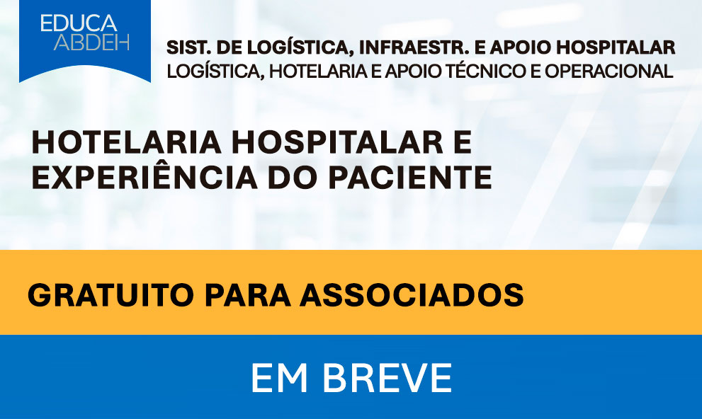 Hotelaria Hospitalar e Experiência do Paciente
