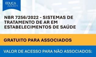 NBR 7256/2022 - Sistemas de tratamento de ar em estabelecimentos de saúde