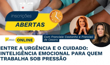 Entre a urgência e o cuidado: Inteligência emocional para quem trabalha sob pressão
