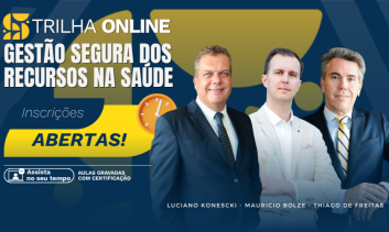 TRILHA - GESTÃO SEGURA DOS RECURSOS DA SAÚDE
