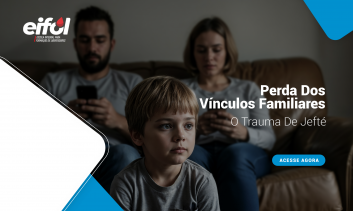 Perda Dos Vínculos Familiares - O Trauma De Jefté