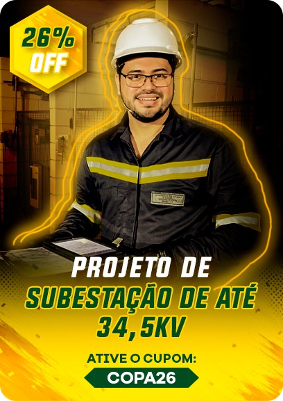 Expert em Projeto de Subestação de até 34,5 kV