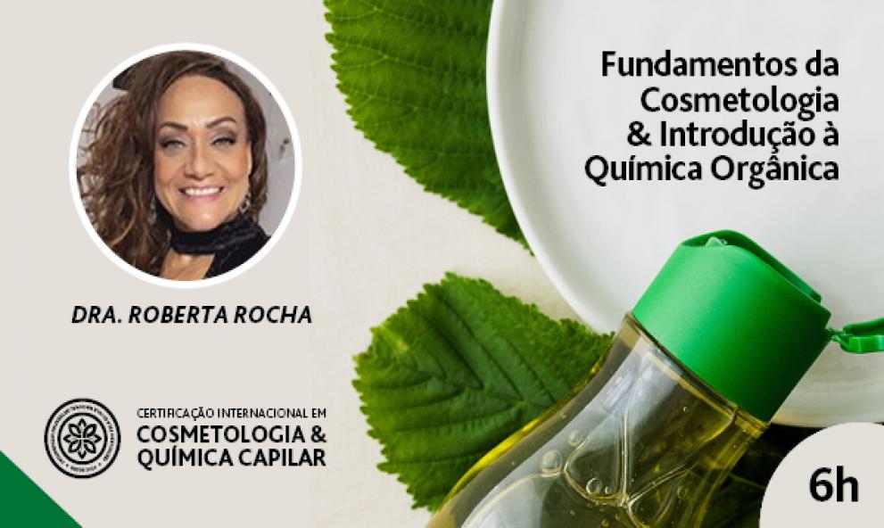 Fundamentos da Cosmetologia & Introdução à Química Orgânica