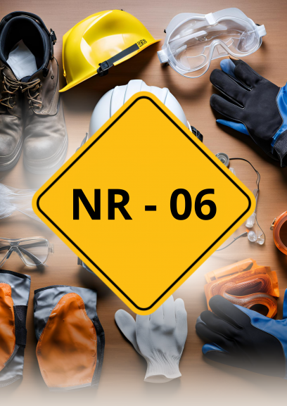 Equipamento de Proteção Individual - NR06