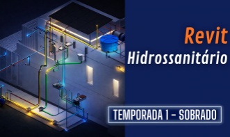 Revit | Projetos hidrossanitários residenciais