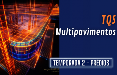 TQS | Projetos Estruturais Multipavimentos