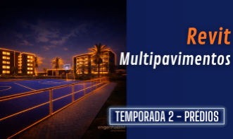 Revit | Projetos de Edificações Multipavimentos