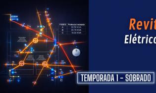 Revit | Projetos elétricos residenciais
