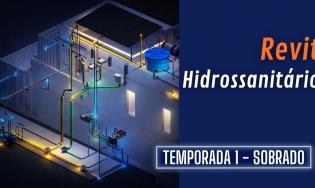 Revit | Projetos hidrossanitários residenciais