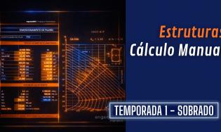 Projeto Estrutural | Cálculos e verificações manuais