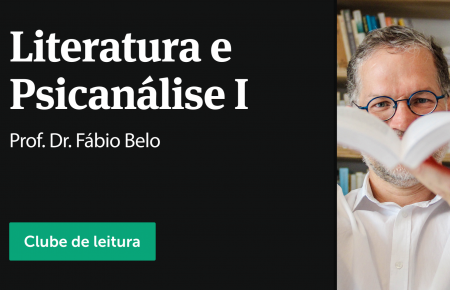 Clube do livro: Literatura e Psicanálise I