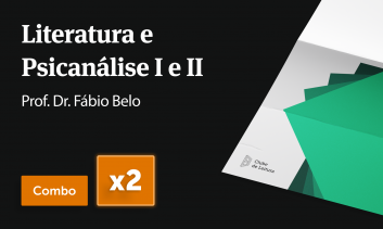 Combo: Literatura e Psicanálise I e II