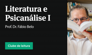 Clube do livro: Literatura e Psicanálise I