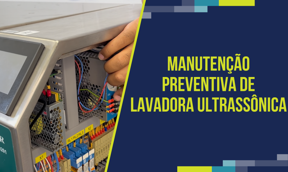 Manutenção Preventiva de Lavadora Ultrassônica