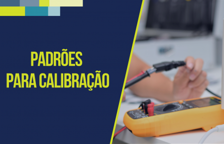 Padrões para Calibração