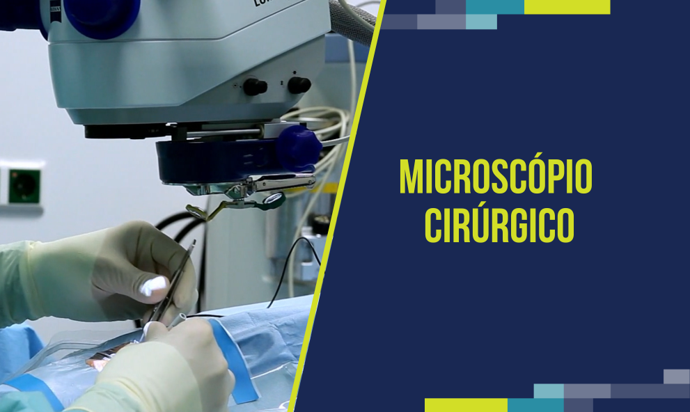 Microscópio Cirúrgico - Cuidados e Manutenção