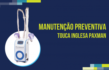 Manutenção Preventiva de Touca Inglesa Paxman