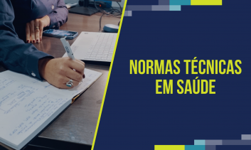 NORMAS TÉCNICAS EM SAÚDE