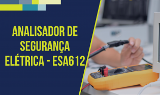 T.F32 - Analisador De Segurança Elétrica - Esa612