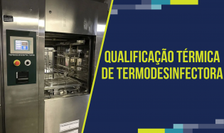 T.F24 - Qualificação Térmica de Termodesinfectora
