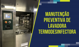 T.F28 - Manutenção Preventiva de Lavadora Termodesinfectora