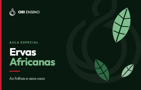 Ervas Africanas — Aula Especial