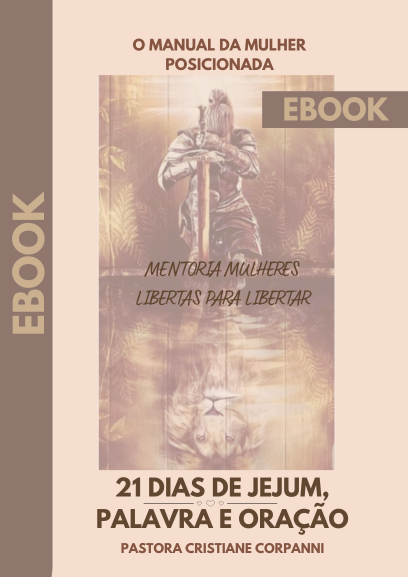 EBOOK - 21 DIAS DE JEJUM, PALAVRA E ORAÇÃO!