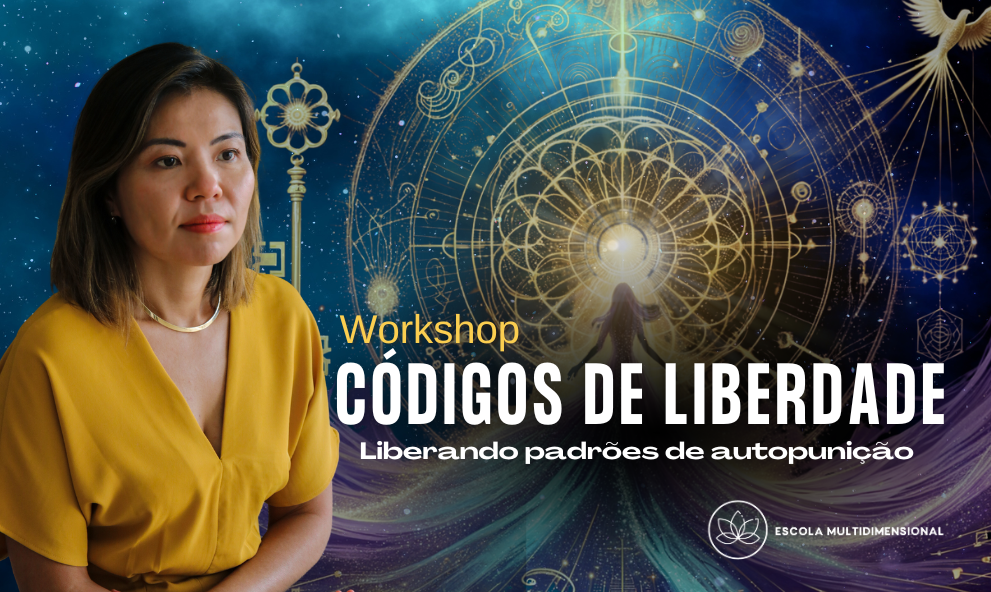 20250918 - Códigos da liberdade 2| Liberando padrões de autopunição