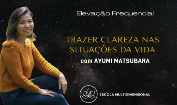 Trazer clareza nas situações da vida