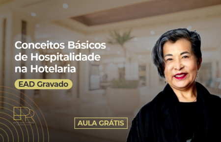 Conceitos Básicos de Hospitalidade na Hotelaria com Beth Wada