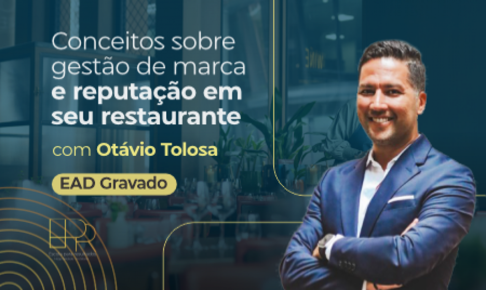 Conceitos sobre gestão de marca e reputação em seu restaurante
