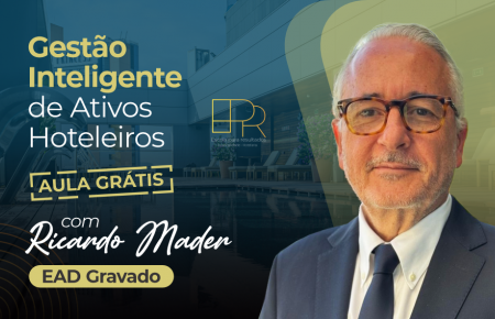 Gestão Inteligente de Ativos Hoteleiros: com Ricardo Mader