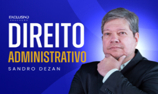 Direito Administrativo Sancionador e Disciplinar