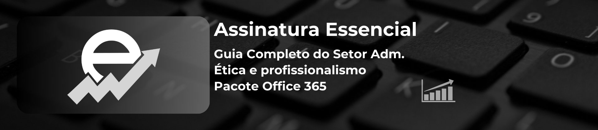 Técnicas Administrativas - Plano Essencial