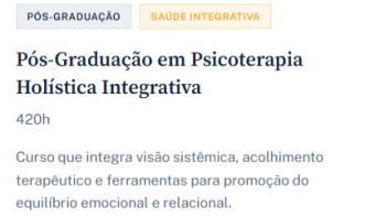 Pós-Graduação em Psicoterapia Holística Integrativa