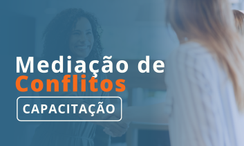 Capacitação em Mediação de Conflitos
