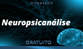 Workshop de Neuropsicanálise