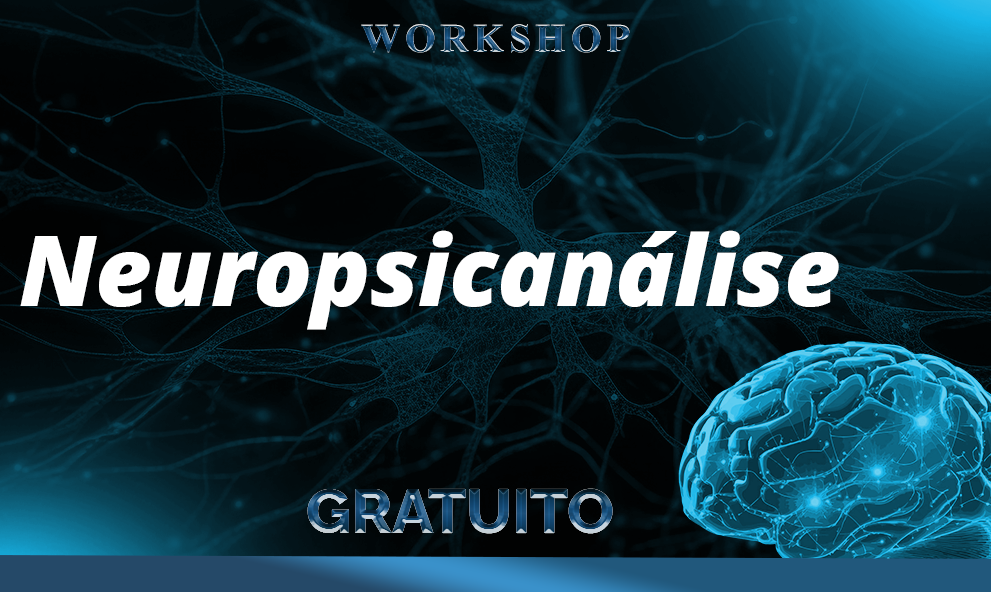 Workshop de Neuropsicanálise