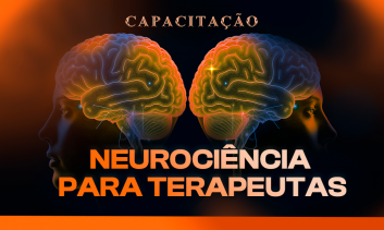 Capacitação em Neurociência para Terapeutas