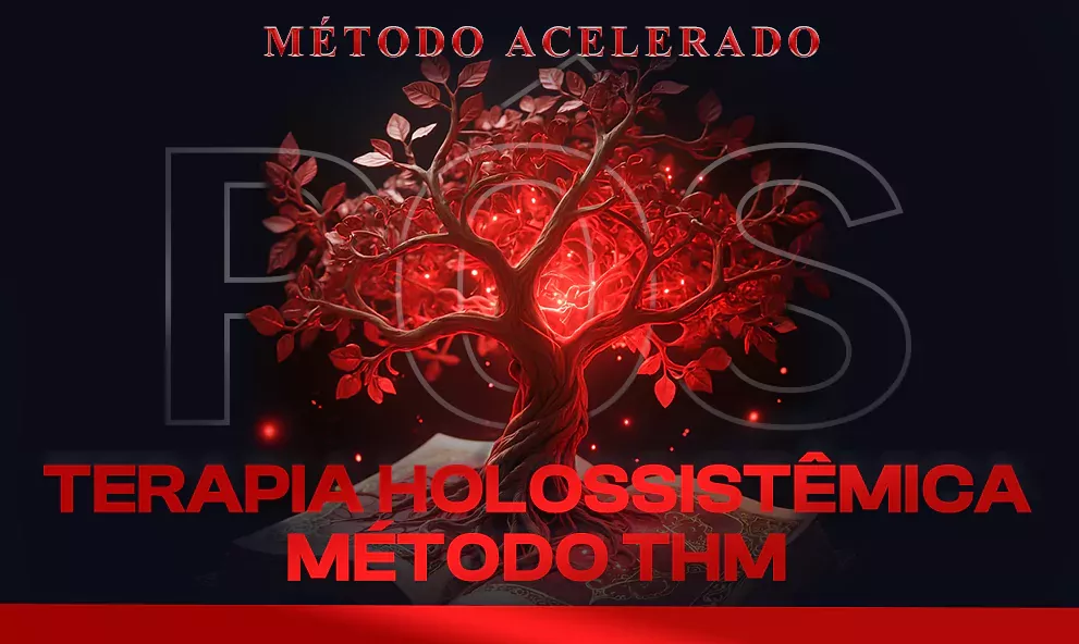 Pós-Graduação em Terapia Holossistêmica Método THM