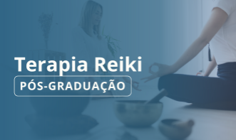 Pós-Graduação em Terapia Reiki - Método Acelerado