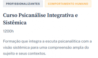 Curso Psicanálise Integrativa e Sistêmica