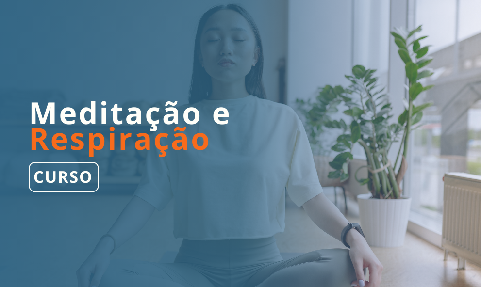 Curso Meditação e Respiração