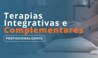 Curso Terapias Integrativas e Complementares