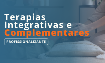 Curso Terapias Integrativas e Complementares