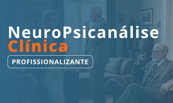 Curso Neuropsicanálise Clínica