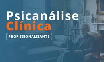 Curso Psicanálise Clínica