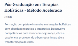 Pós-Graduação em Terapias Holísticas - Método Acelerado