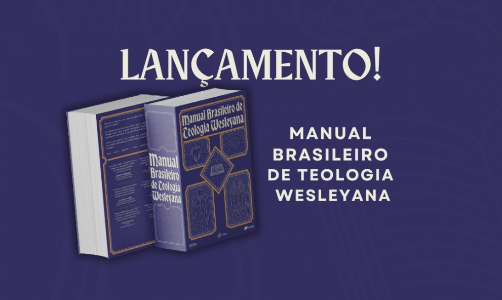 Manual Brasileiro de Teologia Wesleyana