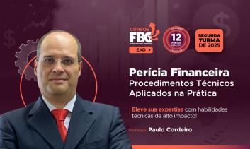 PERÍCIA FINANCEIRA - PROCEDIMENTOS TÉCNICOS APLICADOS NA PRÁTICA (12 PONTOS - CF00463)